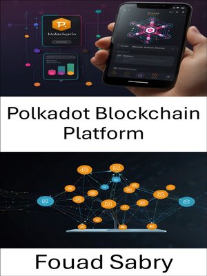 cover image of Polkadot Blockchain Platform